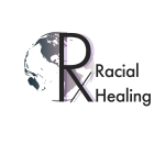 RxRacialHealingLogo_V3.png RxRacialHealingLogo_V3.png